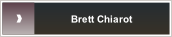 Brett Chiarot.
